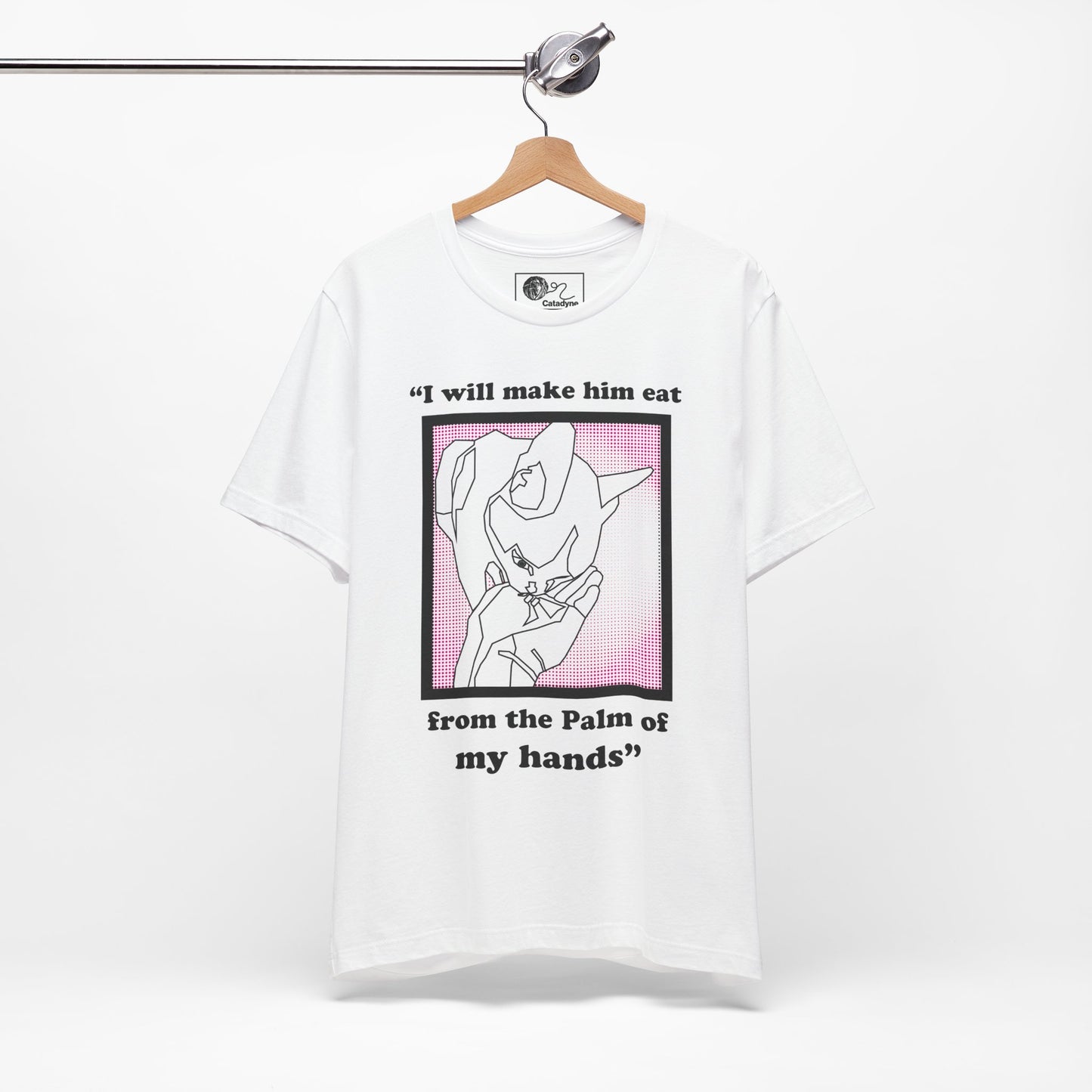 "Make Him Eat from the Palm of My Hands" Unisex Tee, Funny Gift, Casual Wear, Everyday T-Shirt, Unique Graphic Tee, Trendy Statement Shirt